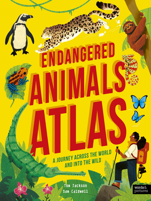 Title details for Endangered Animals Atlas by Tom Jackson - Available